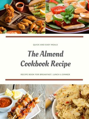 cover image of The Almond Cookbook Recipe